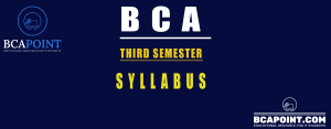 Read more about the article BCA THIRD SEMESTER SYLLABUS