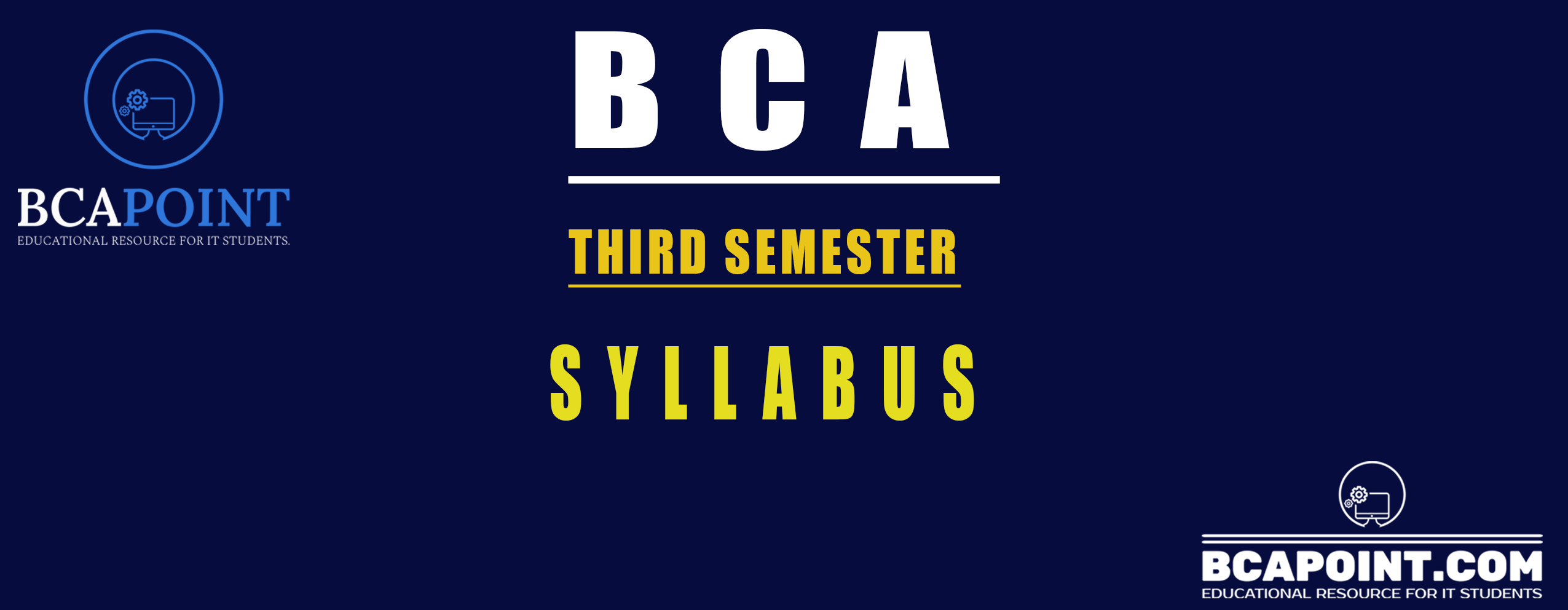 You are currently viewing BCA THIRD SEMESTER SYLLABUS
