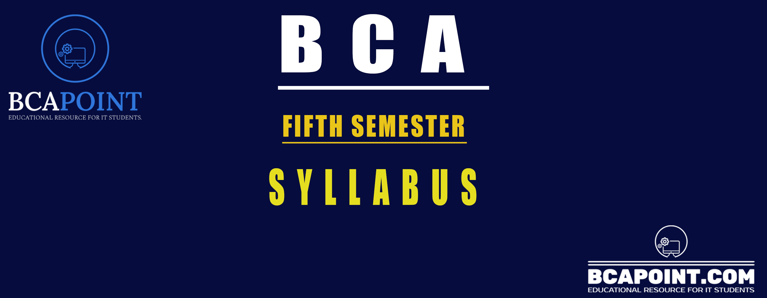 You are currently viewing BCA FIFTH SEMESTER SYLLABUS