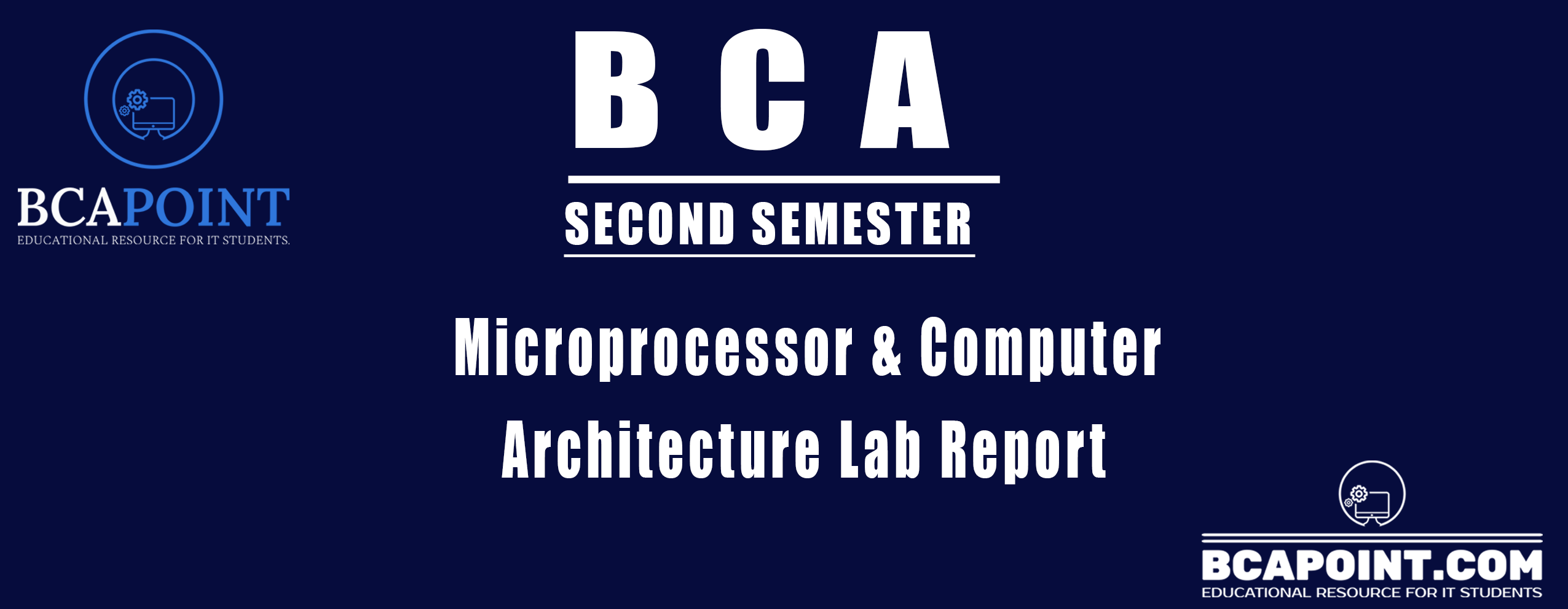 You are currently viewing BCA Second Semester Microprocessor and Computer Architecture Lab Report