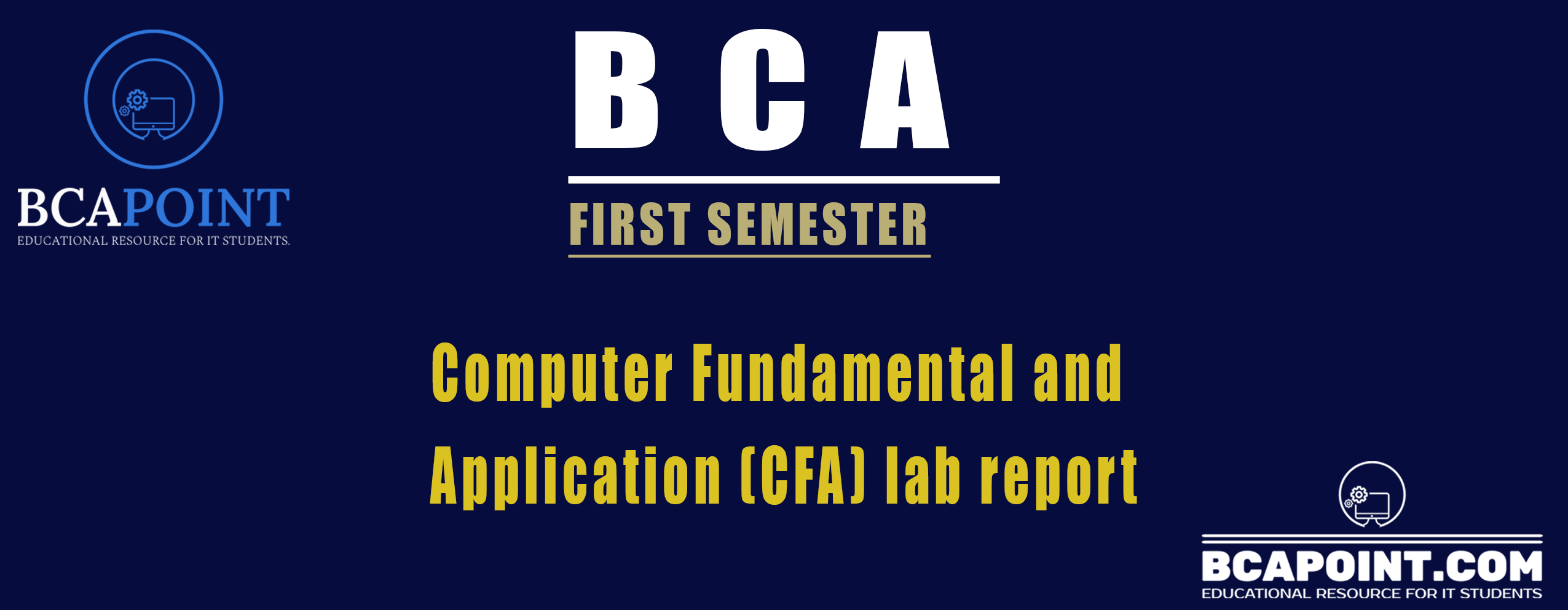 You are currently viewing Computer Fundamental and Application Lab Report BCA First Semester