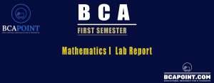 Read more about the article BCA First Semester Mathematics I (CAMT104) Lab Report