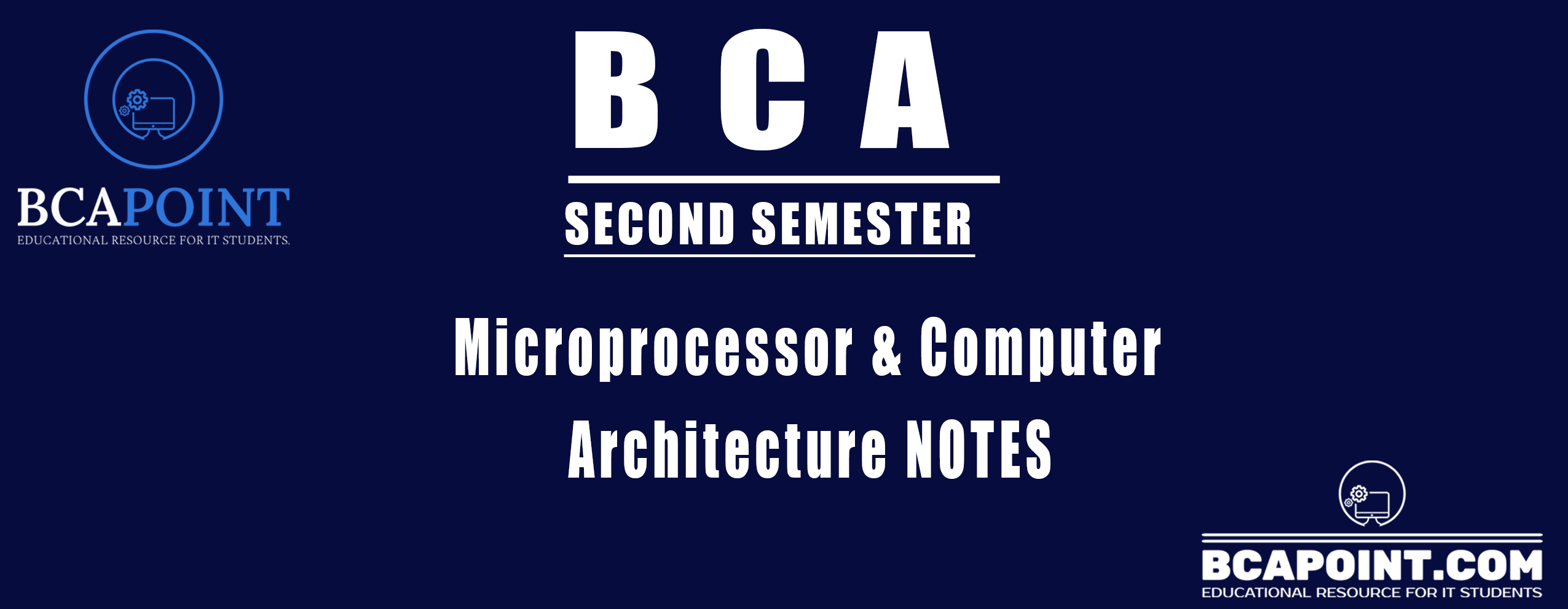 You are currently viewing BCA Second Semester Microprocessor and Computer Architecture Notes