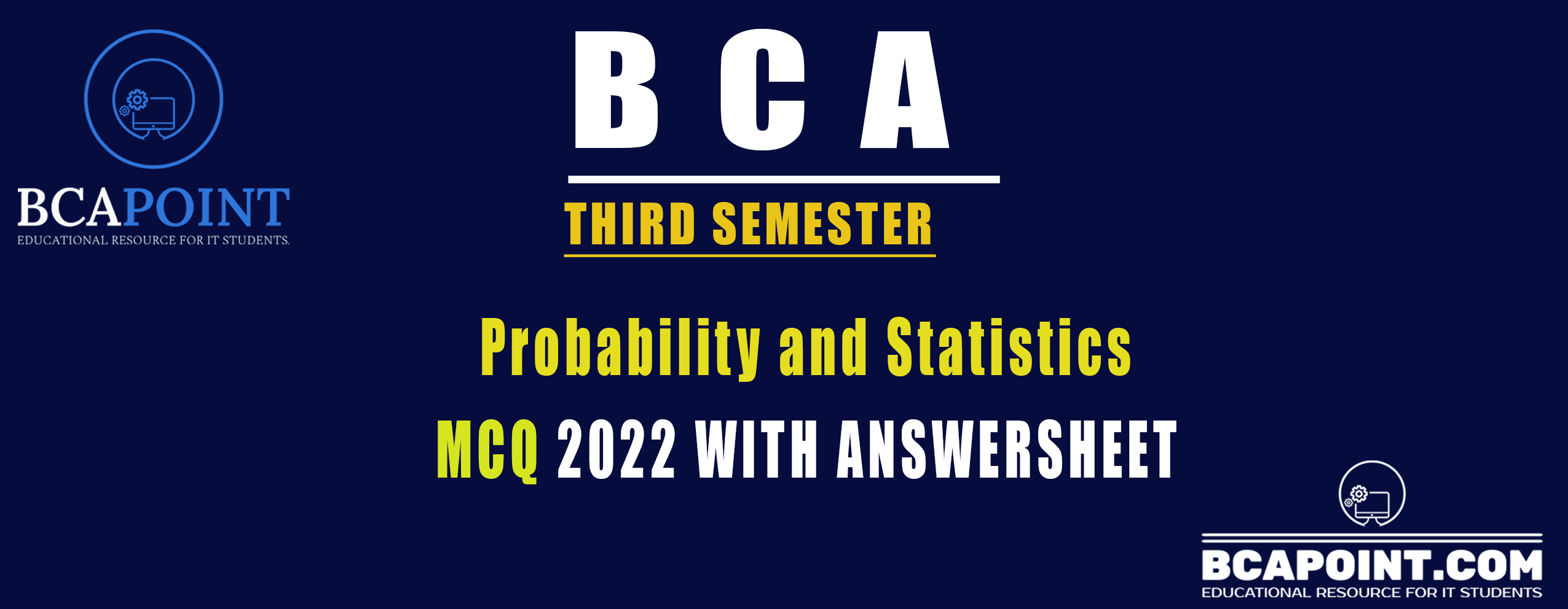 You are currently viewing BCA Third Semester Probability and Statistics MCQ 2022 with Answers