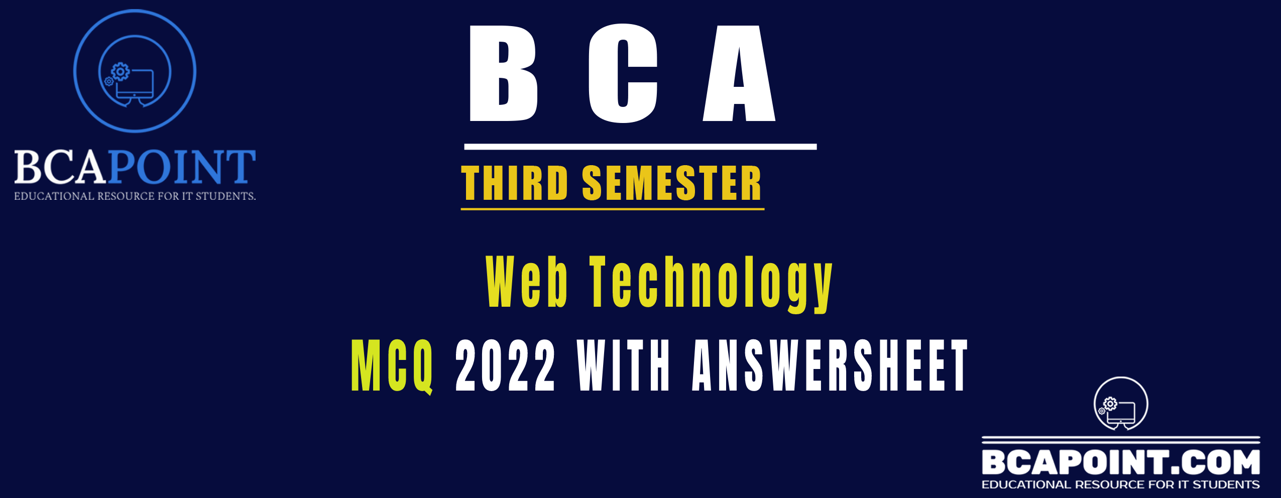 You are currently viewing BCA third semester Web Technology MCQs with answerkey 2022