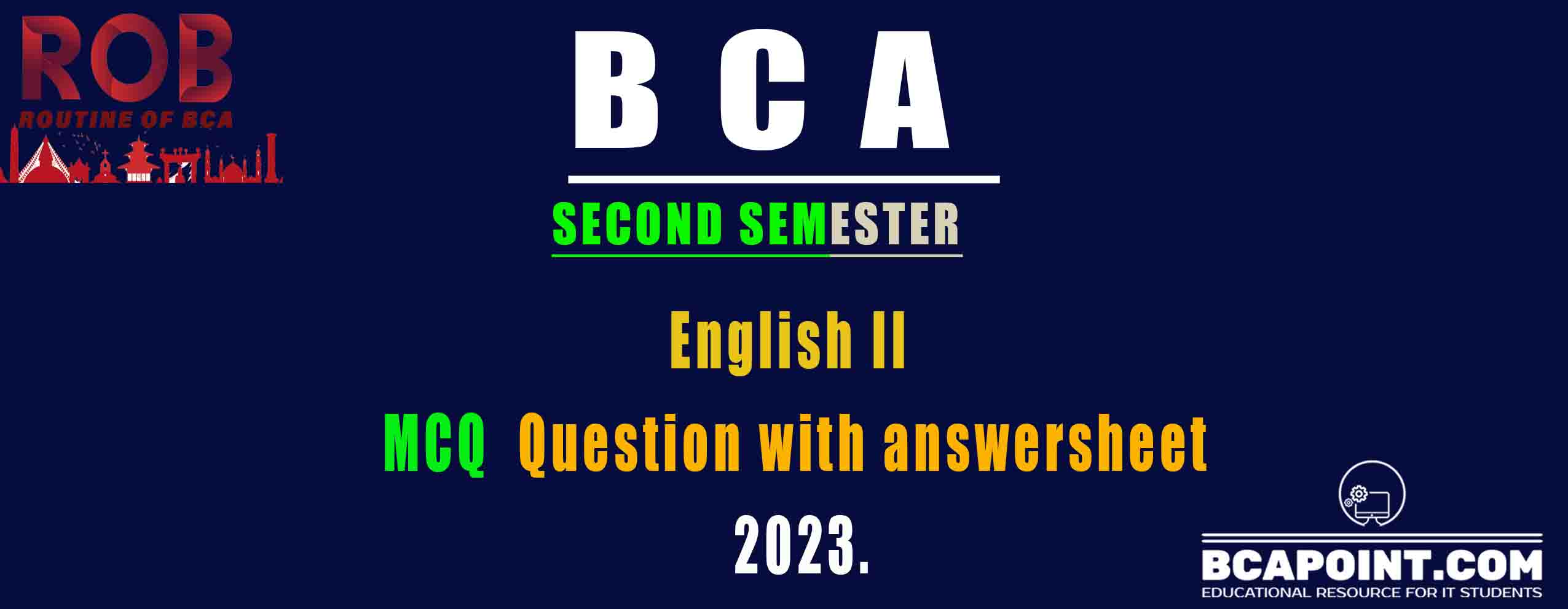You are currently viewing BCA Second Semester English II MCQs with answerkey 2023