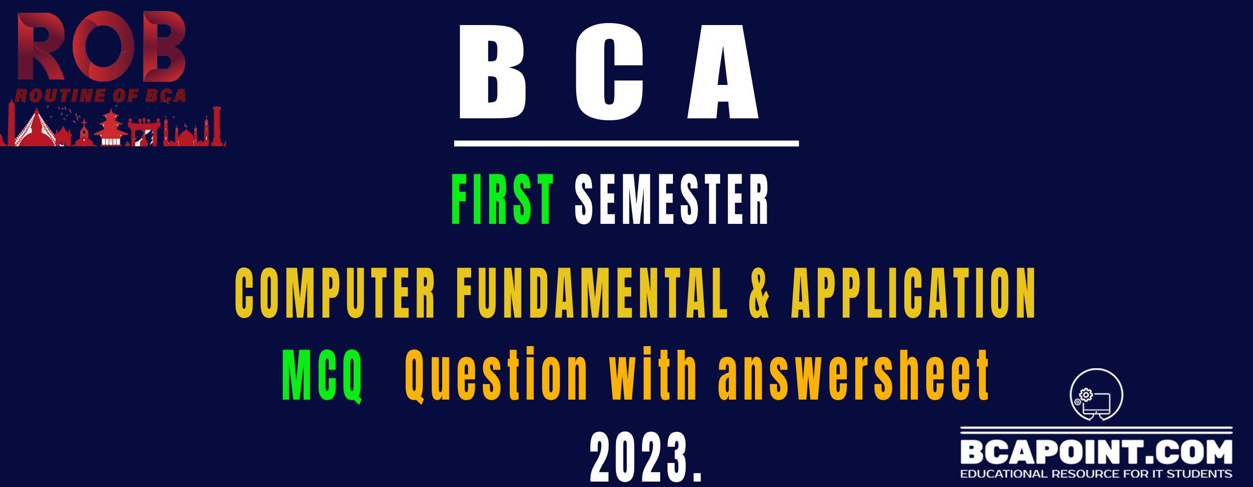 You are currently viewing BCA I Semester Computer Fundamental and Application MCQ 2022 Batch