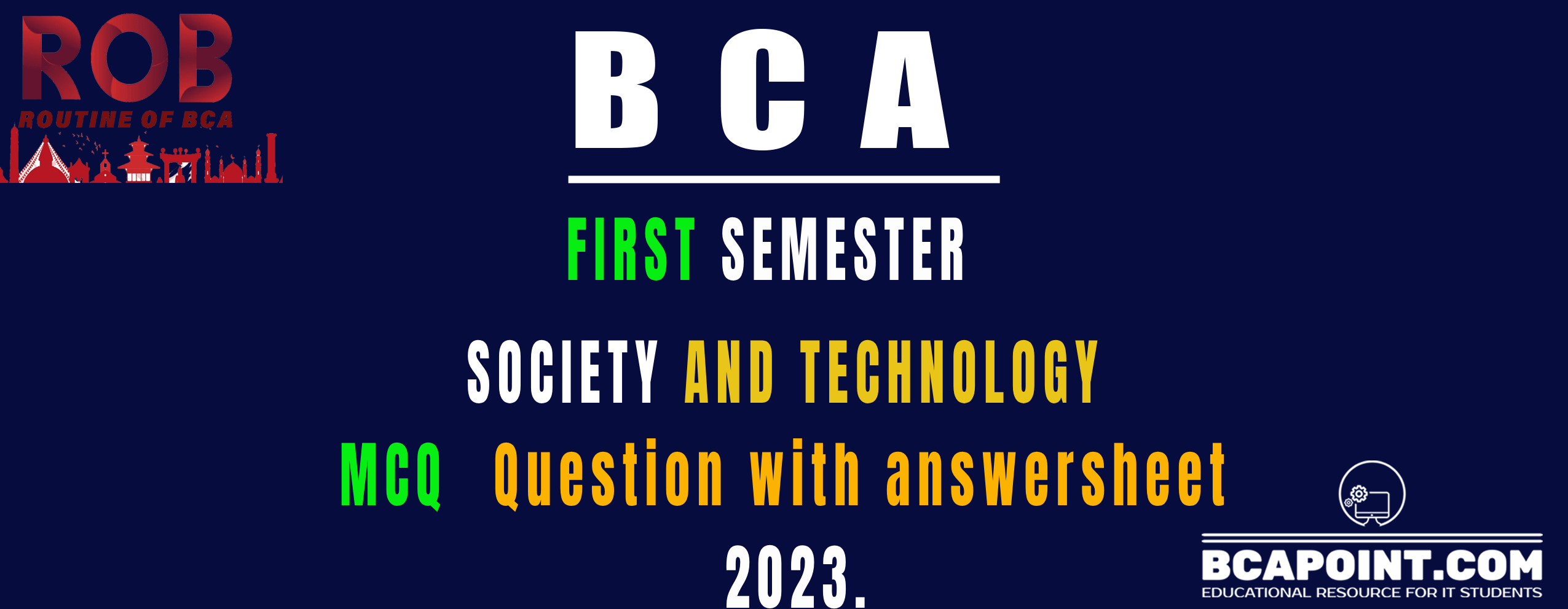You are currently viewing BCA First Semester Society and Technology MCQ 2022 Batch
