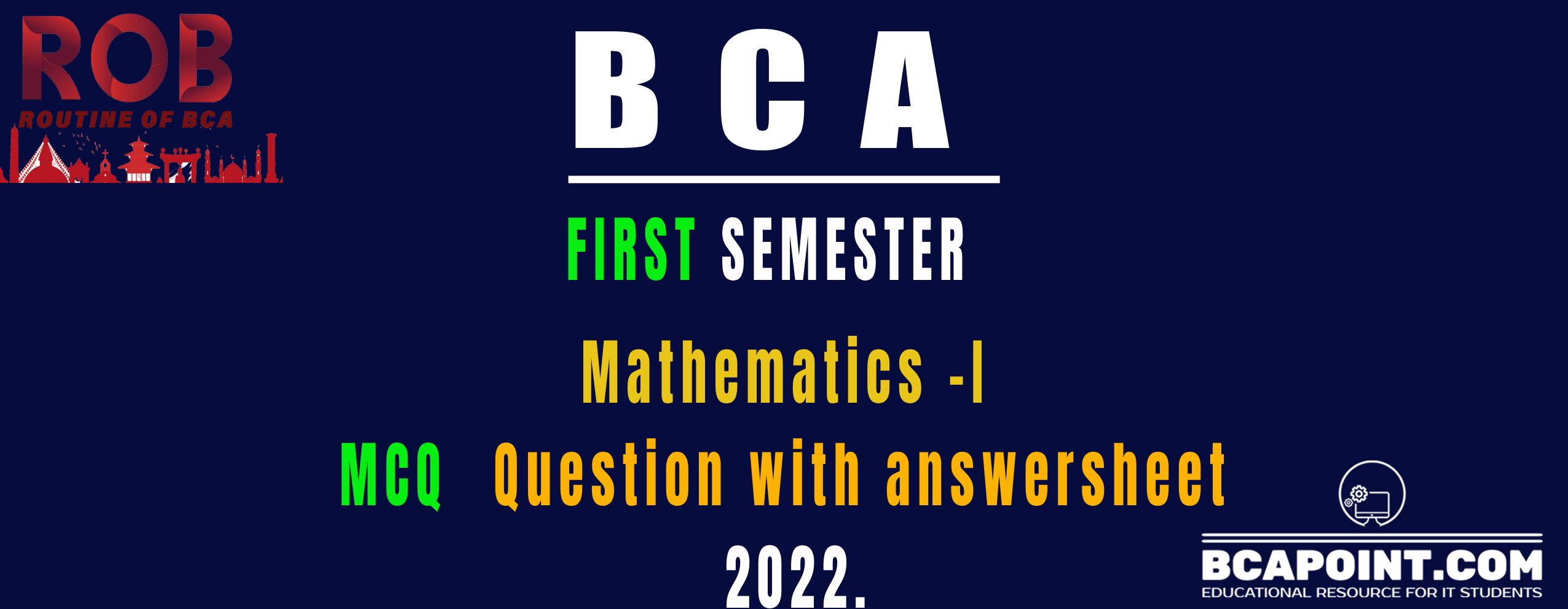 You are currently viewing BCA I Semester Mathematics-I MCQ 2022 Batch