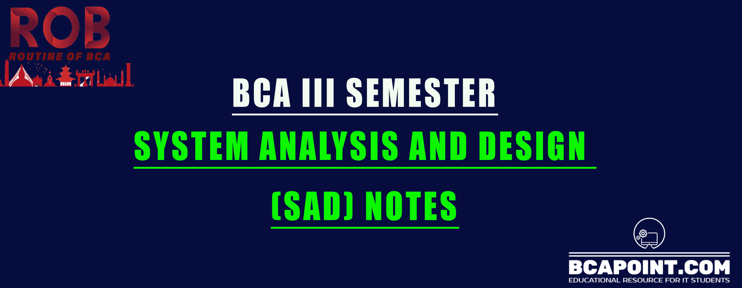 You are currently viewing SAD System Analysis and Design Notes BCA Third Semester 2023