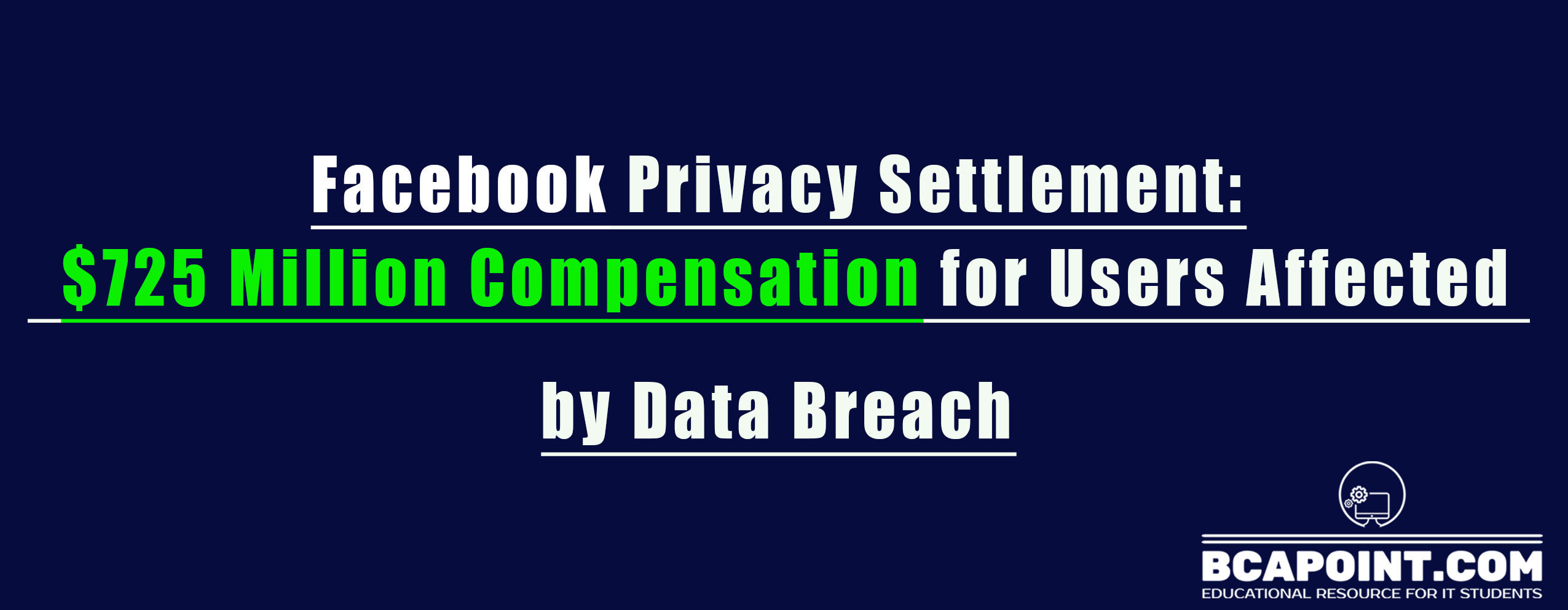 You are currently viewing Facebook Privacy Settlement:  $725 Million Compensation for Users Affected by Data Breach 