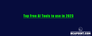 Read more about the article Free AI Tools: Unleashing the Potential in Video Editing, Photo Editing, Coding, Student Projects, and More 2023