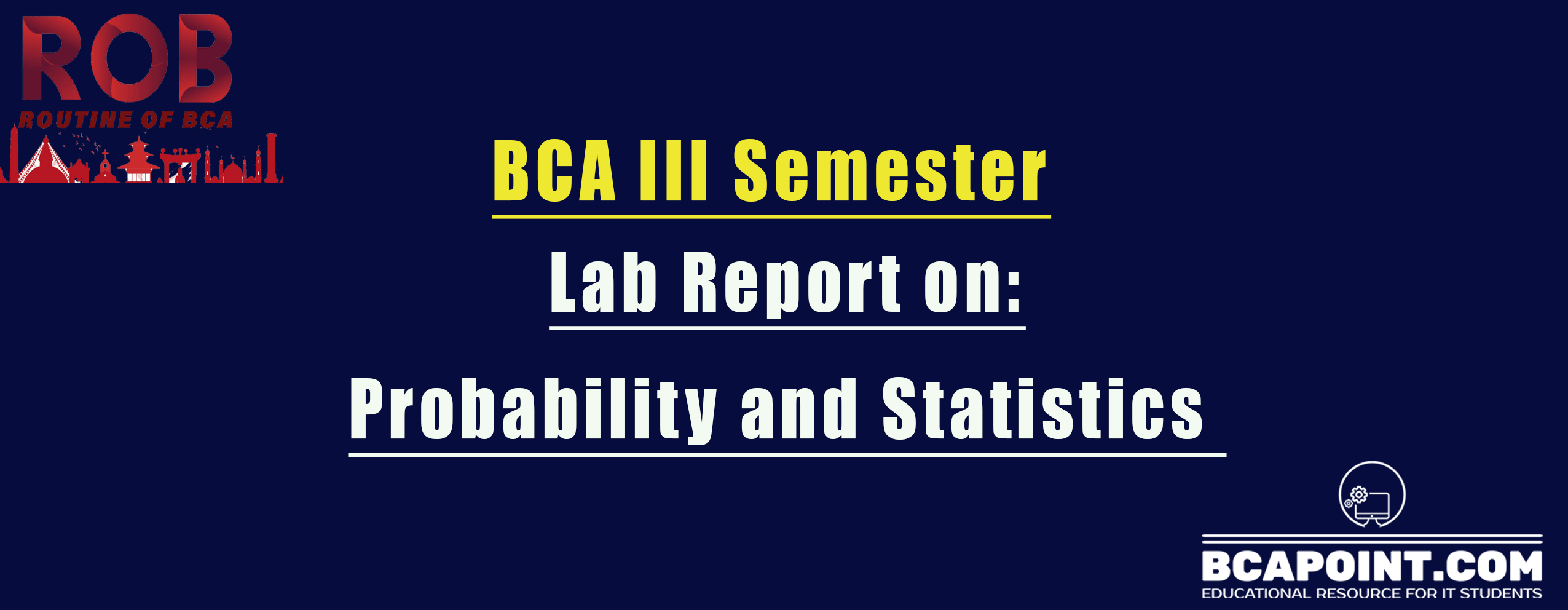 You are currently viewing Probability and Statistics Lab Report BCA Third Semester 2023